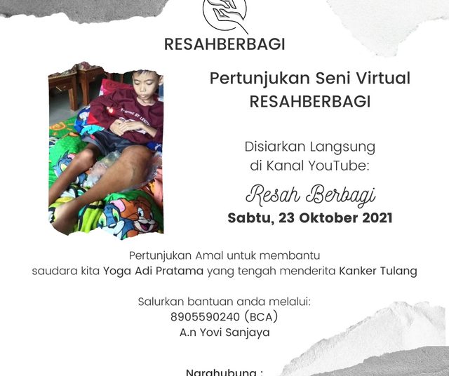RESAHBERBAGI: Galang Donasi untuk Anak Penderita Kanker Tulang Lewat Pentas Seni